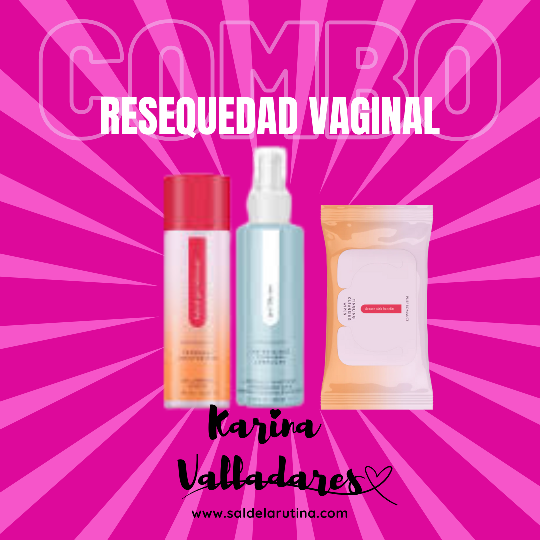 RESEQUEDAD VAGINAL
